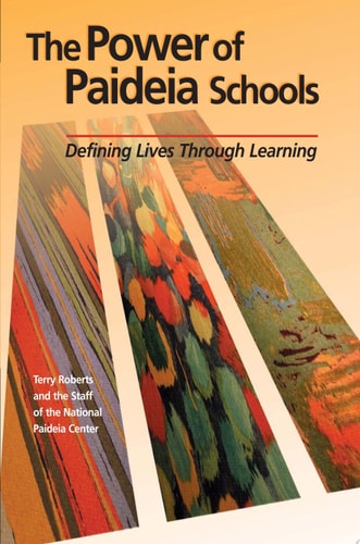 The Power of Paideia Schools: Defining Lives Through Learning