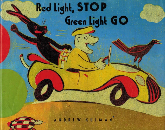 Red Light Stop, Green Light Go