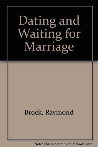 Dating and Waiting for Marriage