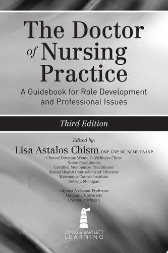 The Doctor of Nursing Practice: A Guidebook for Role Development and Professional Issues
