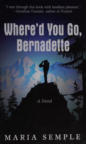 Whered You Go Bernadette (Thorndike Press Large Print Basic)