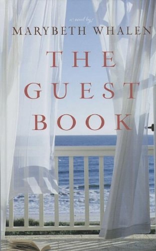 The Guest Book (Thorndike Press Large Print Chistian Fiction)
