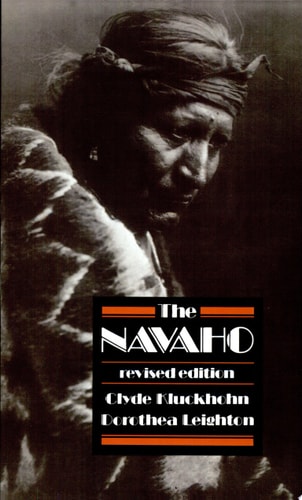 The Navaho: Revised Edition (Harvard Paperbacks)