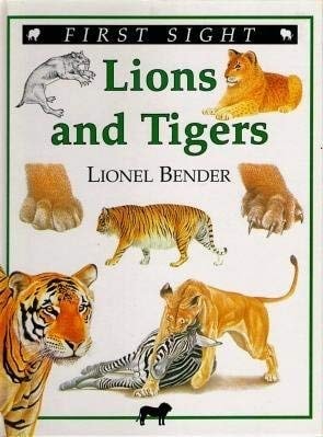 Lions and tigers (First sight)