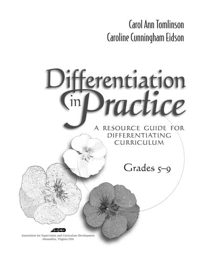 Differentiation in Practice: A Resource Guide for Differentiating Curriculum, Grades K-5