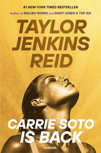 Carrie Soto Is Back A Novel