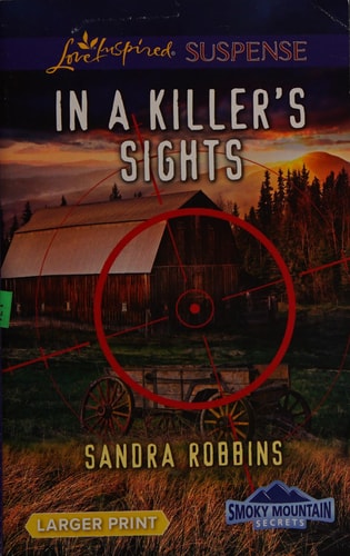 In a Killer's Sights (Smoky Mountain Secrets, 1)