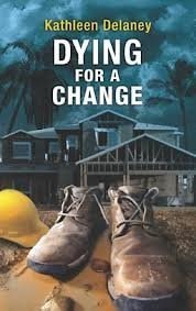 Dying for a Change - LARGE PRINT EDITION