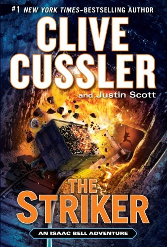 The Striker (Isaac Bell Adventure)