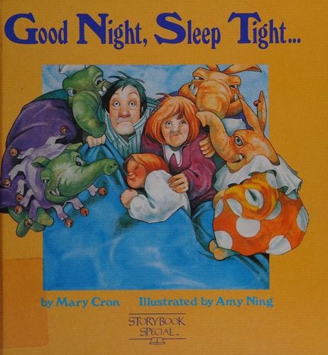 Good Night,sleep Tight (Storybook Special Series)