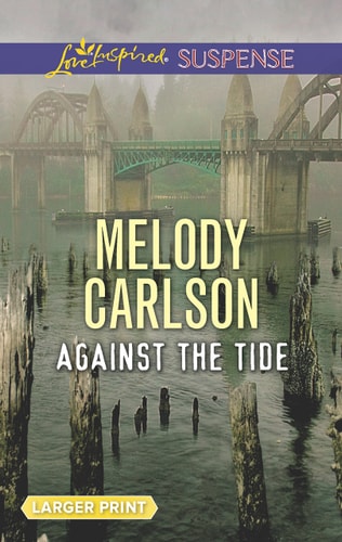 Against the Tide (Love Inspired Suspense)