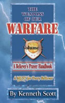 Weapons Of Our Warfare: Volume 2