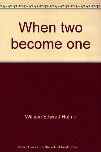 When two become one;: Reflections for the newly married,