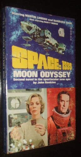 Moon Odyssey (Space: 1999 #2)
