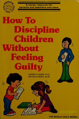 How to Discipline Children Without Feeling Guilty