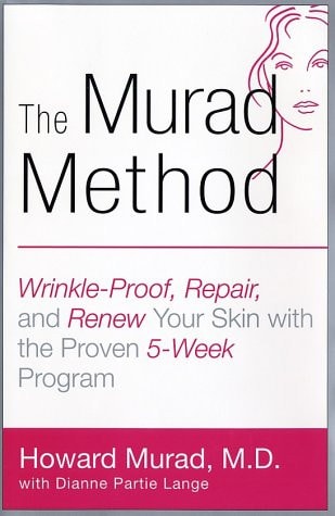 The Murad Method: Wrinkle-Proof, Repair, and Renew Your Skin with the Proven 5-Week Program