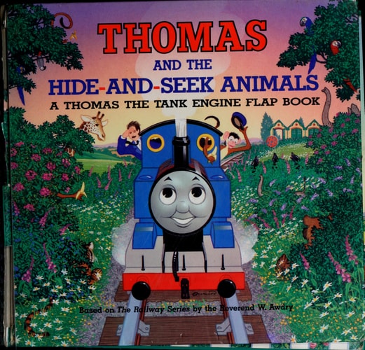 Thomas and the Hide-and-seek Animals (Thomas the Tank Engine)