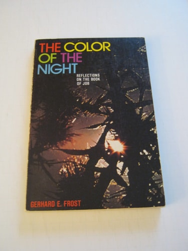 The Color of the Night: Reflections on the Book of Job
