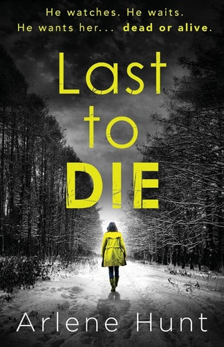 Last to Die: A gripping psychological thriller not for the faint hearted