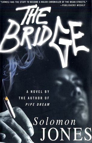 The Bridge: A Novel