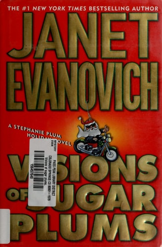 Visions of Sugar Plums A Stephanie Plum Holiday Novel