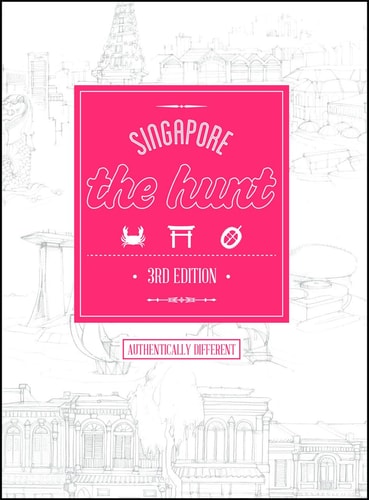 The HUNT Singapore 3rd Edition