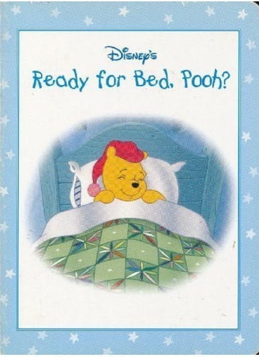 Disney's Ready for Bed, Pooh? (Winnie the Pooh's Sweet Dreams Series)
