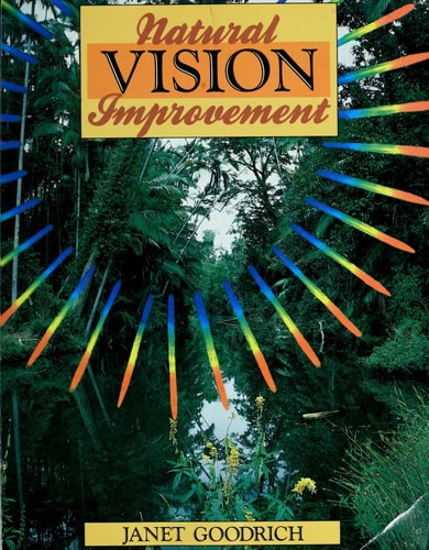 Natural Vision Improvement