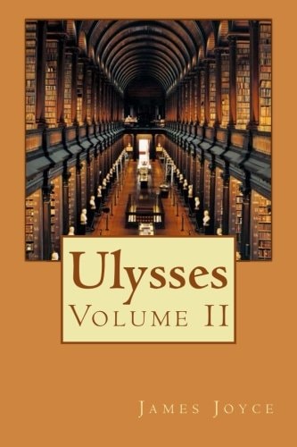 Ulysses: Volume II