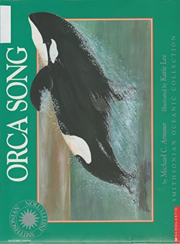 Orca Song (Smithsonian Oceanic Collection)