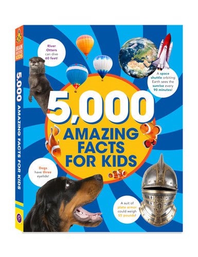 5,000 Amazing Facts for Kids