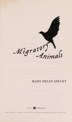 Migratory Animals: A Novel (P.S. (Paperback))