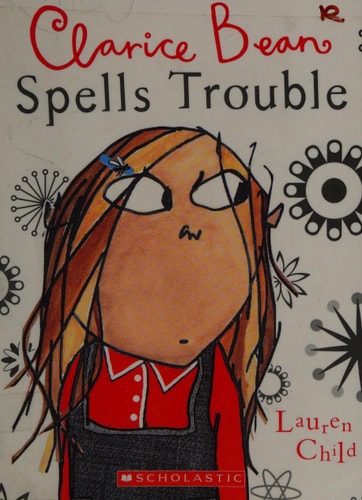 Clarice Bean Spells Trouble