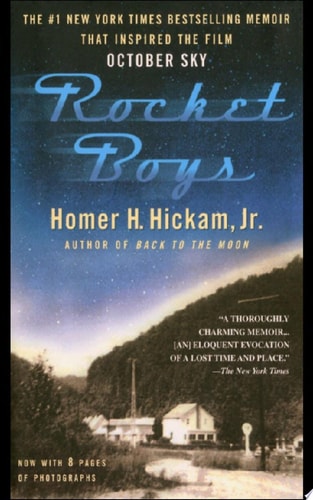 Rocket Boys (The Coalwood Series #1)