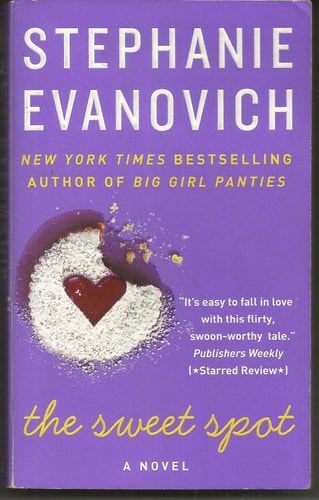 The Sweet Spot: A Novel