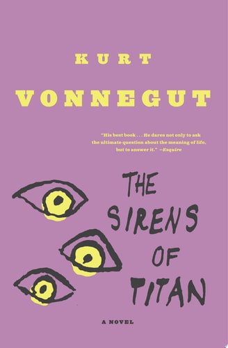 The Sirens of Titan A Novel