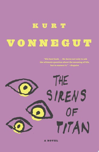 The Sirens of Titan A Novel