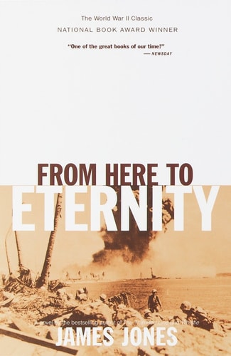 From Here to Eternity A Novel