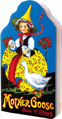 Mother Goose Book of Rhymes
