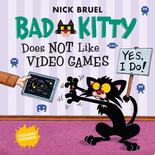 Bad Kitty Does Not Like Video Games Includes Stickers