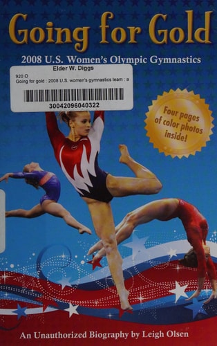 Going for the Gold: 2008 U.S. Women's Olympic Gymnastics
