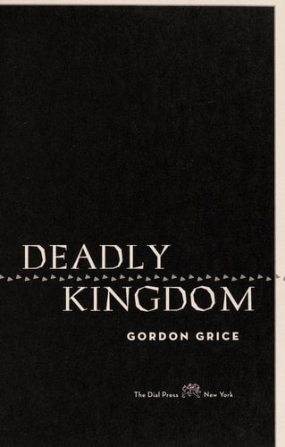 Deadly Kingdom: The Book of Dangerous Animals