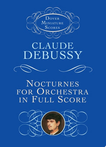 Nocturnes for orchestra in full score