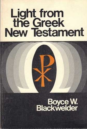 Light from the Greek New Testament