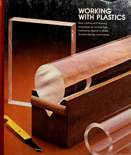 Working With Plastics