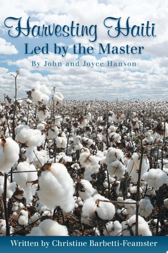 Harvesting Haiti Led by the Master