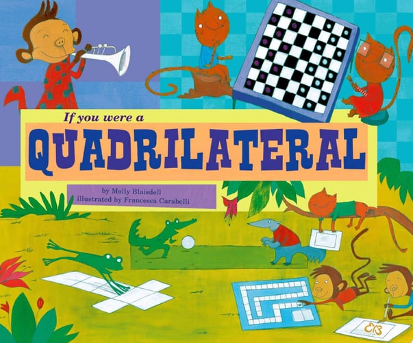 If You Were a Quadrilateral (Math Fun)