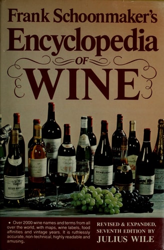 Frank Schoonmaker's Encyclopedia of Wine