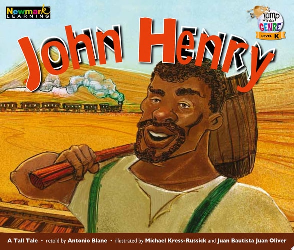 John Henry Leveled Text (Jump Into Genre (En))