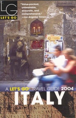 Let's Go 2004: Italy (Let's Go: Italy)